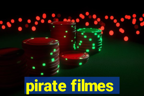 pirate filmes